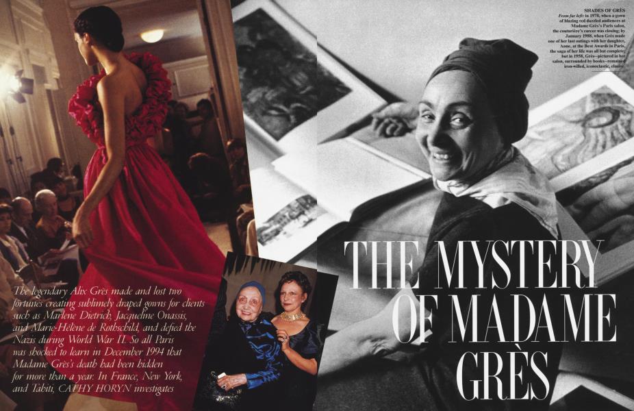 THE MYSTERY OF MADAME GRÈS | Vanity Fair | February 1996