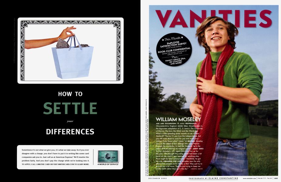 WILLIAM MOSELEY | Vanity Fair | December 2005